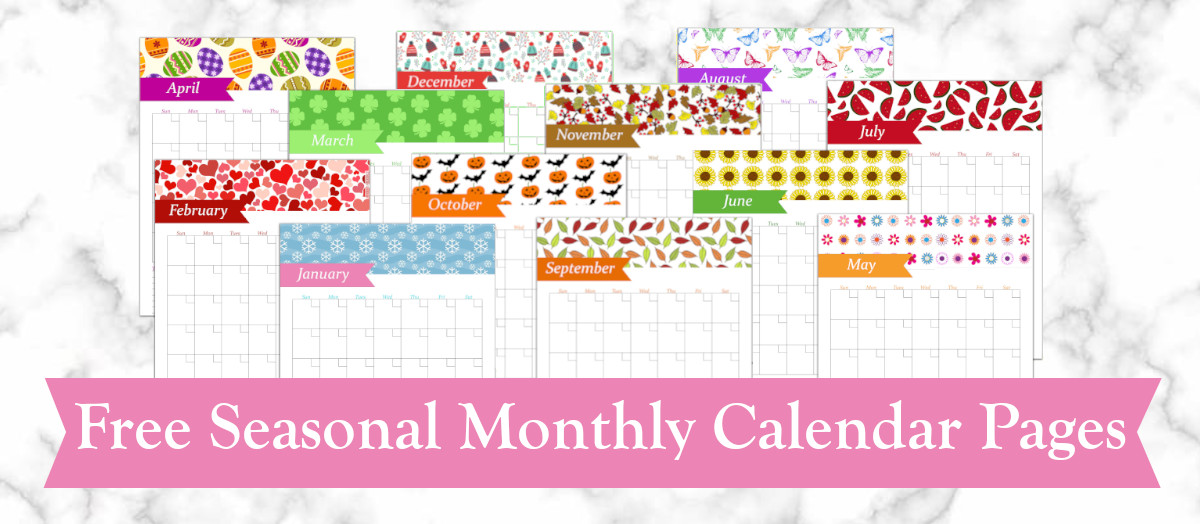 Free Seasonal Monthly Calendar Pages